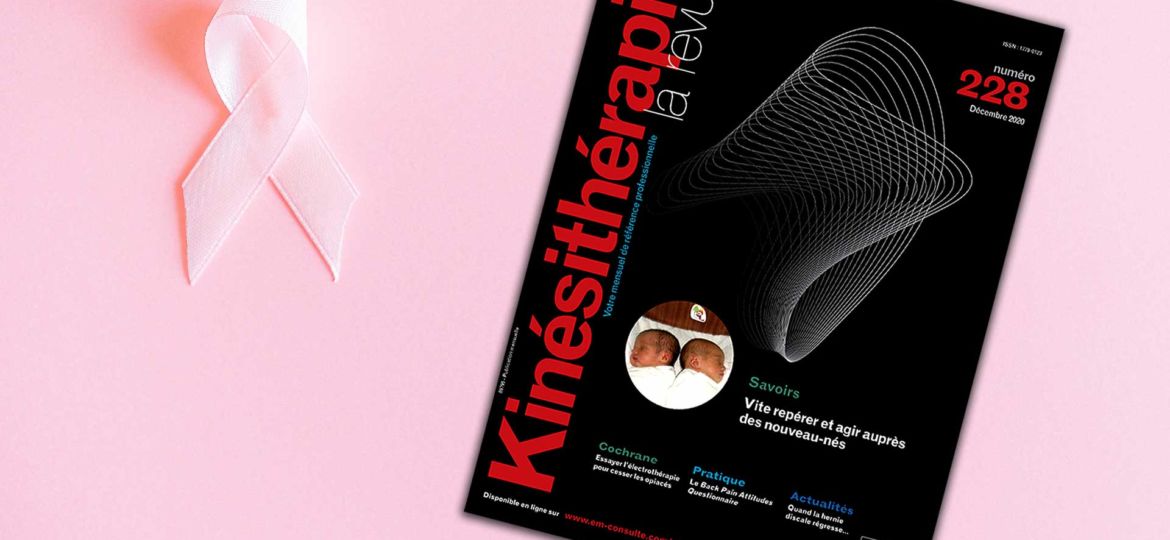 Kinésithérapie et prévention des pertes d’amplitudes et des douleurs de l’épaule après chirurgie du cancer du sein